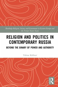 Religion and Politics in Contemporary Russia (eBook, PDF) - Köllner, Tobias