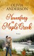 Neuanfang in Maple Creek / Die Liebe... - Bild 1