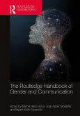 The Routledge Handbook of Gender and Communication (eBook, PDF) The Routledge Handbook of Gender and Communication (eBook, PDF)