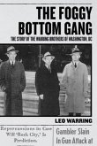 The Foggy Bottom Gang (eBook, ePUB)