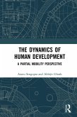 The Dynamics of Human Development (eBook, ePUB)