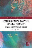 Foreign Policy Analysis of a Baltic State (eBook, ePUB)