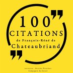 100 citations de François-René de Chateaubriand (MP3-Download)