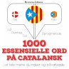 1000 essentielle ord på catalansk... - Bild 1