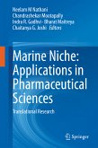 Marine Niche: Applications in Pharmaceutical Sciences (eBook, PDF)