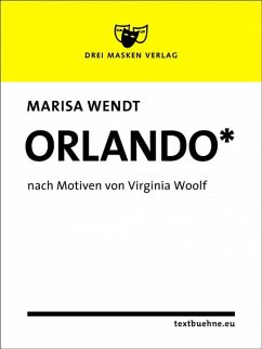 Orlando* (eBook, ePUB) - Wendt, Marisa
