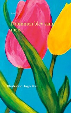 DRÖMMEN BLEV SANN MEN..... (eBook, ePUB)