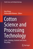 Cotton Science and Processing Technology (eBook, PDF)