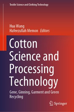 Cotton Science and Processing Technology (eBook, PDF)