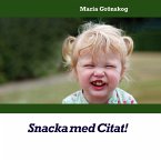 Snacka med Citat! (eBook, ePUB)