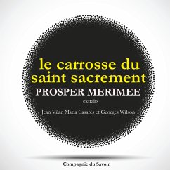 Le Carrosse du Saint Sacrement, de Prosper Mérimée (MP3-Download) - Mérimée, Prosper