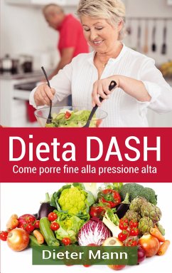 Dieta DASH (eBook, ePUB) - Mann, Dieter