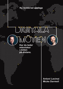 Digitala möten (eBook, ePUB) - Lacinai, Antoni; Darmell, Micke