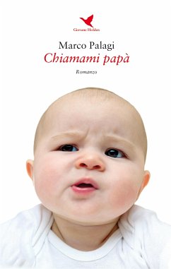 Chiamami papà (eBook, ePUB) - Palagi, Marco