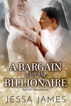 A Bargain with the Billionaire (eBook, ePUB) - James, Jessa