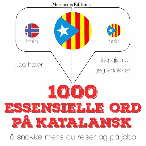 1000 essensielle ord på katalansk (MP3-Download) 1000 essensielle ord på katalansk (MP3-Download)