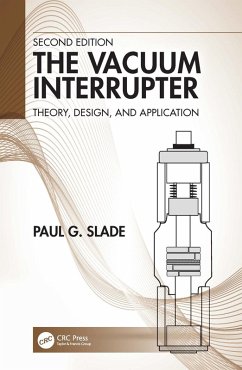 The Vacuum Interrupter (eBook, ePUB) - Slade, Paul G.
