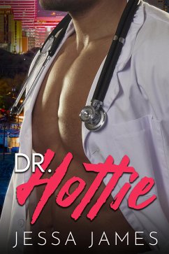 Dr. Hottie (eBook, ePUB) - James, Jessa