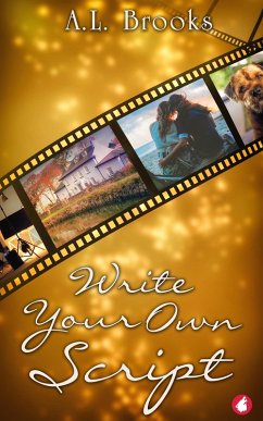 Write Your Own Script (eBook, ePUB) - Brooks, A. L.