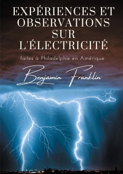 Expériences et observations sur l'électricité (eBook, ePUB)