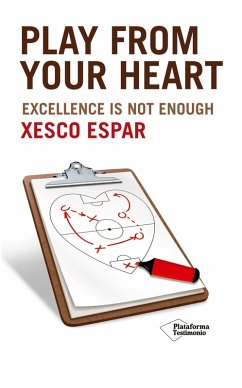 Play from your heart (eBook, ePUB) - Espar, Xesco