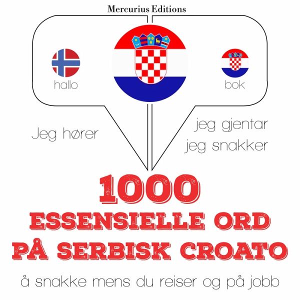 1000 essensielle ord på serbisk croato (MP3-Download) 1000 essensielle ord på serbisk croato (MP3-Download)