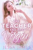 The Teacher and the Virgin (eBook, ePUB)