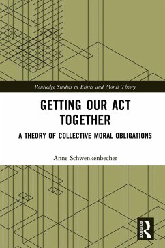 Getting Our Act Together (eBook, ePUB) - Schwenkenbecher, Anne