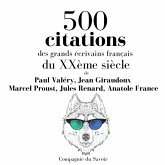 500 citations des grands écrivains français du XXème siècle (MP3-Download)