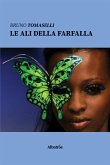 Le ali della farfalla (eBook, ePUB)