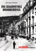 Una ragionevole disobbedienza (eBook, ePUB)