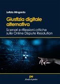 Giustizia digitale alternativa (fixed-layout eBook, ePUB)