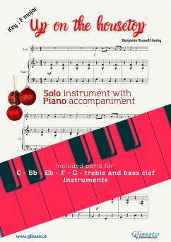 Up on the Housetop (in F) for all instruments w/ piano accompaniment (fixed-layout eBook, ePUB) - Russell Hanby, Benjamin