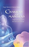 Chakras und Mantras - Chakra-Heilung durch die Kraft der Urklänge (eBook, ePUB)