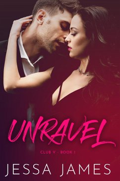 Unravel (eBook, ePUB) - James, Jessa