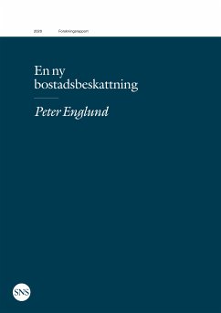 En ny bostadsbeskattning (eBook, ePUB) - Englund, Peter