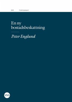 En ny bostadsbeskattning (eBook, ePUB)