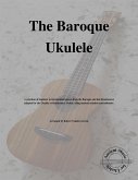 The Baroque Ukulele (fixed-layout eBook, ePUB)