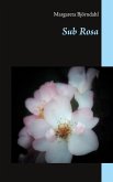 Sub Rosa (eBook, ePUB)