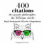 400 citations des grands philosophes du XIXème siècle (MP3-Download)