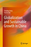 Globalization and Sustainable Growth in China (eBook, PDF)