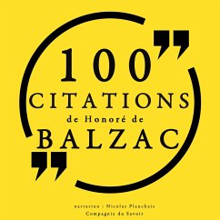 100 citations d'Honoré de Balzac (MP3-Download) - Balzac,