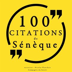 100 citations de Sénèque (MP3-Download) - Sénèque,