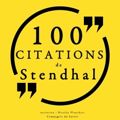 100 citations de Stendhal (MP3-Download) - Stendhal,