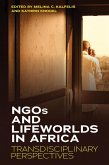 NGOs and Lifeworlds in Africa (eBook, ePUB)