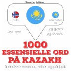 1000 essensielle ord på Kasakh (MP3-Download)