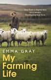 My Farming Life (eBook, ePUB)