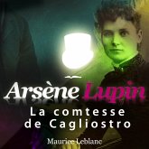 Arsène Lupin : La comtesse de Cagliostro (MP3-Download)