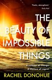 The Beauty of Impossible Things (eBook, ePUB)