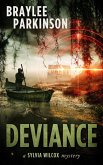 Deviance (The Sylvia Wilcox Series, #6) (eBook, ePUB)